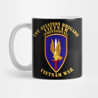 1st Aviation Brigade (Provisional) - Vietnam War Mug